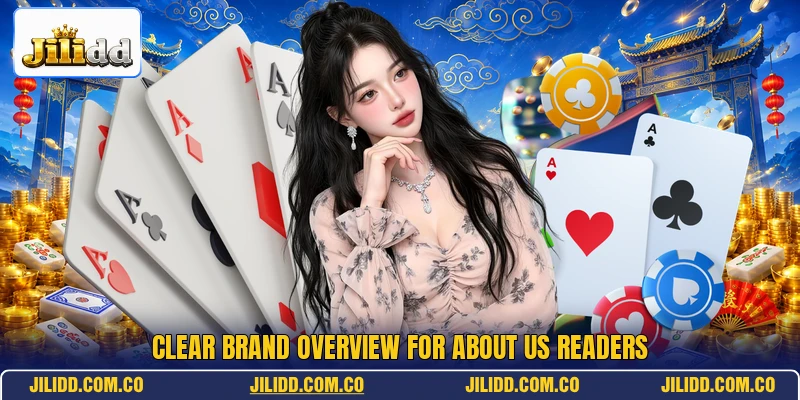 Clear brand overview for about us readers Clear brand overview for about us readers