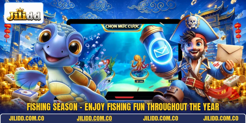 Fishing Season - Enjoy Fishing Fun Throughout The Year