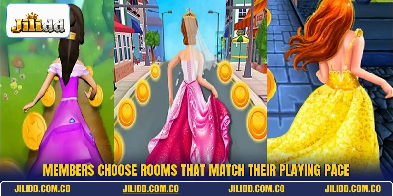 Members choose rooms that match their playing pace
