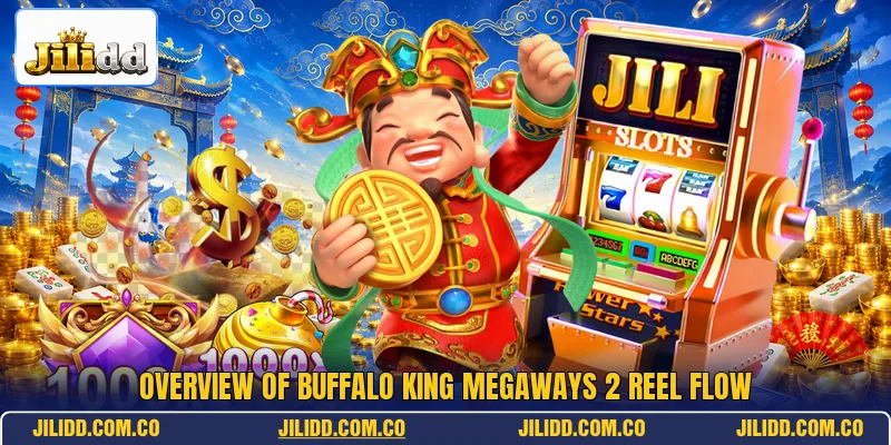 Overview of Buffalo King Megaways 2 reel flow Overview of Buffalo King Megaways 2 reel flow