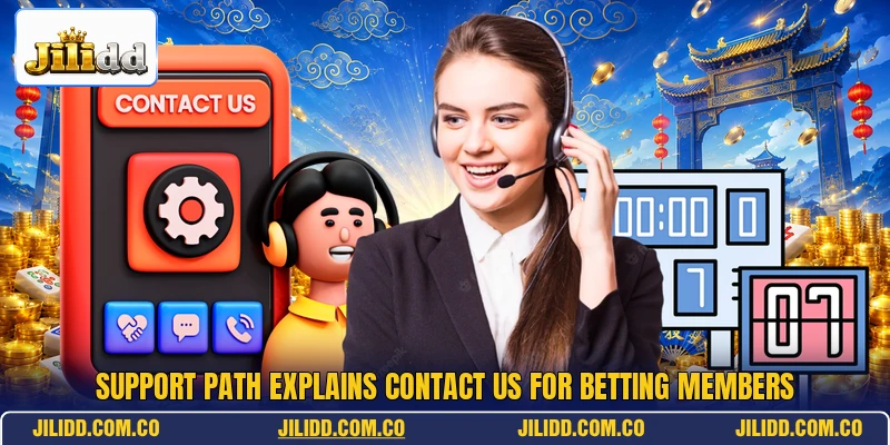 Support path explains contact us for betting members